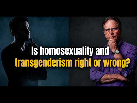 As a Christian, is homosexuality and transgenderism right or wrong? With Dr Frank Turek