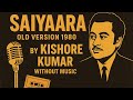 Saiyaara 1980 Old Version Ft Kishore Kumar Without Music Vocals Only Classical Music Love Saiyaara 1980 Old Version Ft Kishore Kumar Without Music Vocals Only Classical Music Love