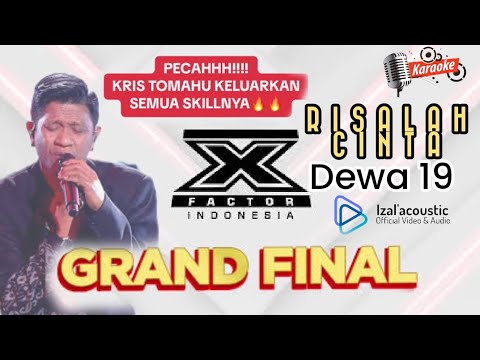 Kris Tomahu - Risalah Hati (Dewa 19) - Grand Final - X Factor Indonesia izal'acoustik 2024