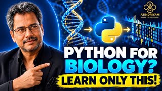 Python for Bioinformatics: What Should a Biology Student REALLY Learn