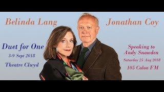 Celebrity Belinda Lang & Jonathan Coy Speaking to Andy Snowden 105 Calon FM Wealth