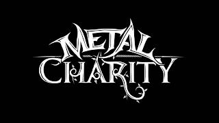 Metal Charity was a short lived project gathering musicians around the world to produce songs for charity. You can still download 
