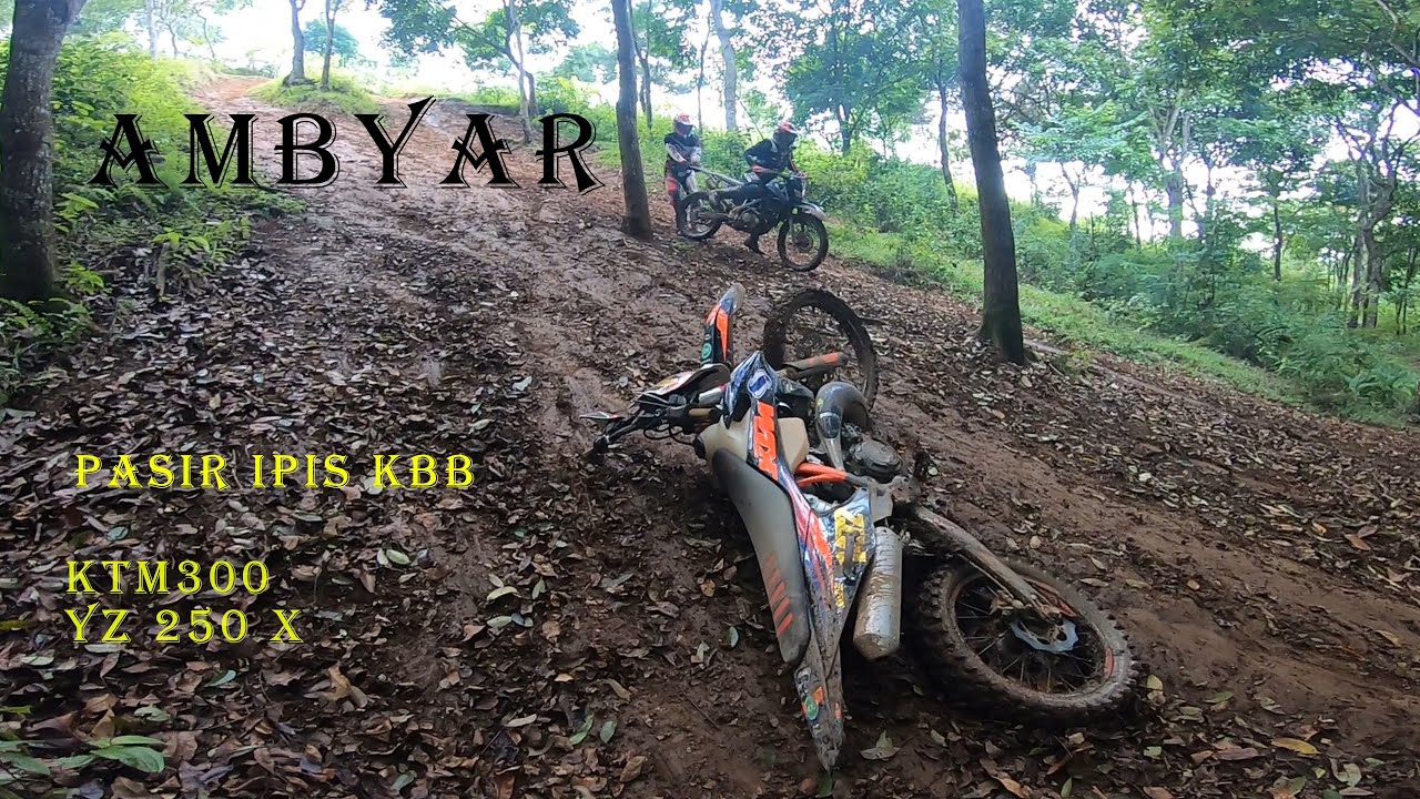 KBB Again | KTM 300 , Yz 250 x , Jaydualima ,Pipit DKK
