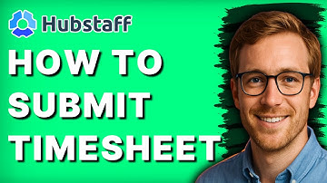 How to Submit Timesheet in Hubstaff [2025 Guide]