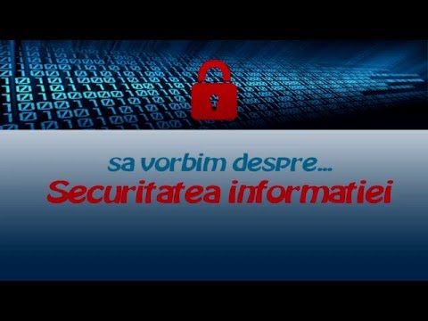 Video: „Securitatea Informațiilor” Personale și Gestionarea Fluxului De Informații - Vedere Alternativă