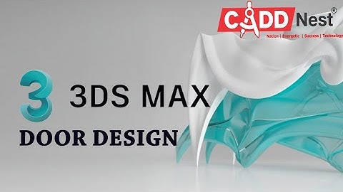 DOOR MODELLING IN 3DSMAX