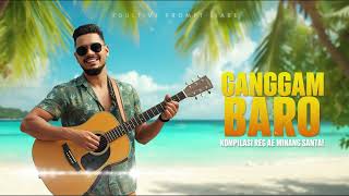 GANGGAM BARO – Cover Reggae Minang 🌴🎶 | Reggae Santai Rasa Ranah Minang