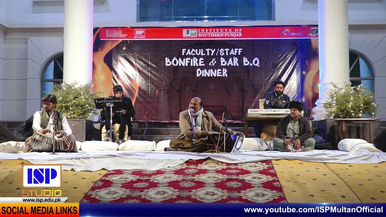 ISP Annual Dinner 2023 | Faculty Dinner & BBQ | Ghulam Abbas Ghazal Singer | ISP Multan | ISP Studio