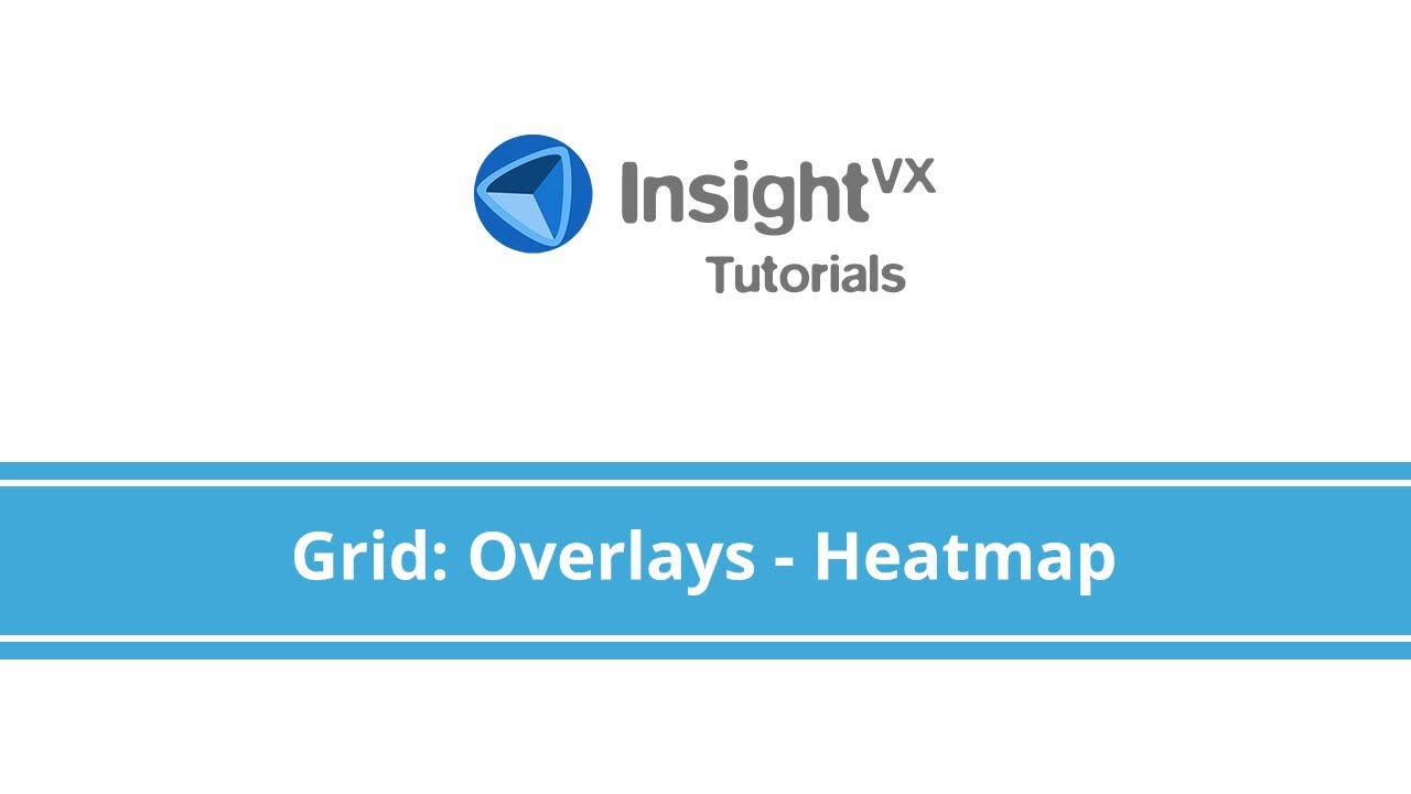 Insight VX Tutorials: iTab - Grid Overlays (Heatmap)