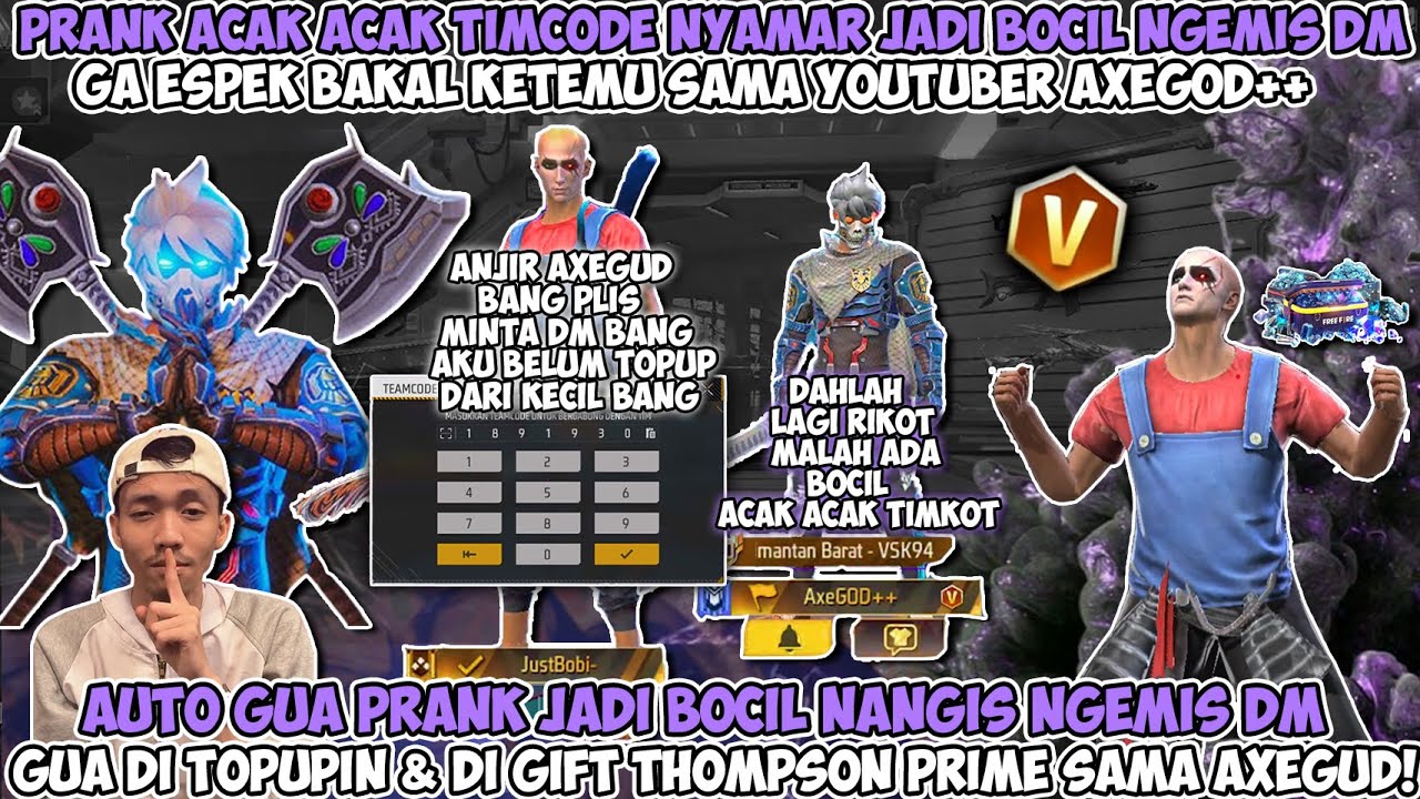 PRANK ACAK ACAK TIMCODE NYAMAR JADI BOCIL NGEMIS DM 😂 GA ESPEK BAKAL KETEMU SAMA YOUTUBER AXEGOOD+ 😱