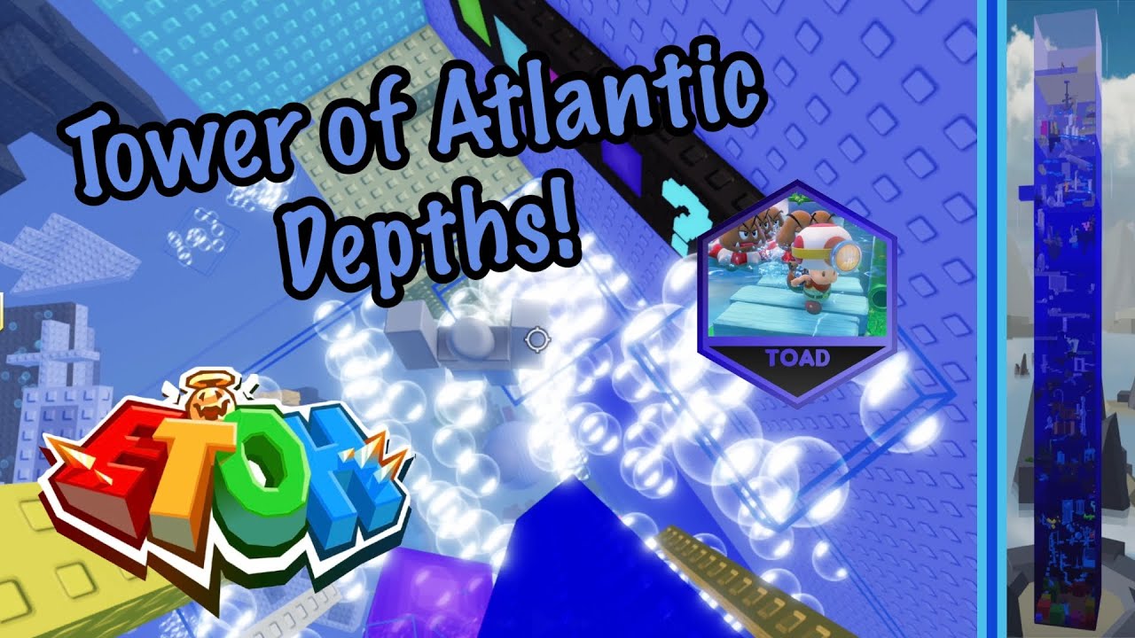Tower of Atlantic Depths (ToAD) | EToH