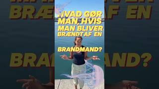 Har du prøvet at blive brændt af en brandmand?🪼 #shorts  ...