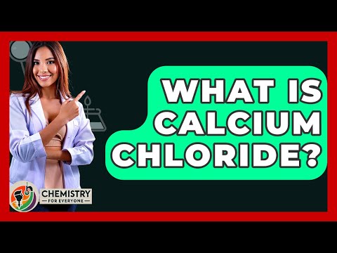 ما هو كلوريد الكالسيوم الكيمياء للجميع