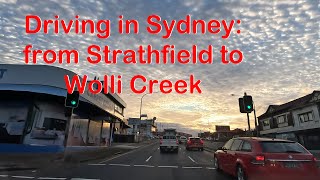 Driving in Sydney Roads: from Strathfield to Wolli Creek