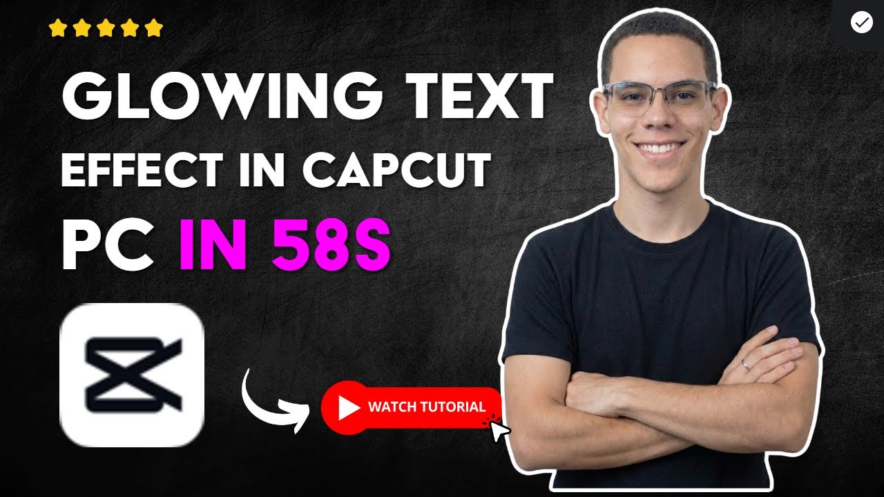 How to CREATE a GLOW EFFECT on TEXT with CAPCUT PC in 58S - YouTube