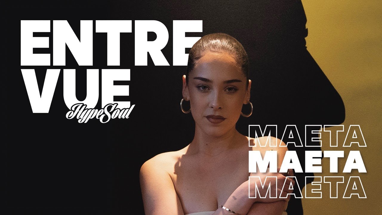 Maeta on Hypesoul's L'entrevue