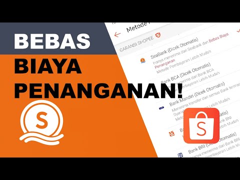 Cara Menggunakan Seabank untuk Belanja Shopee Bebas Biaya Penanganan