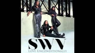 SWV 'Love Unconditionally'