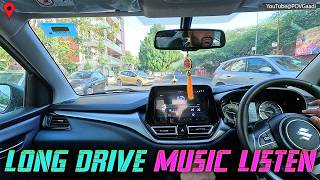 Baleno Alpha Music System Sound Check (4 Speaker, 2 Twitter OEM) |  Long Drive Music Listen - POV