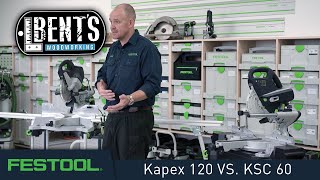 Choosing the Right Miter Saw, Kapex 120 VS. KSC 60 with @bentswoodworking