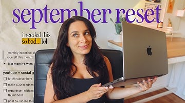 SEPTEMBER RESET | goal setting, reflecting & youtube analytics