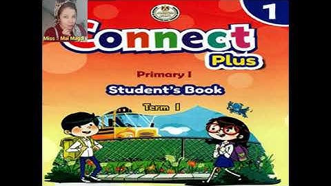 Connect plus grade 1 Unit 1 part 2
