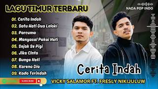 Download lagu Fresly Nikijuluw ft Vicky Salamor - CERITA INDAH - SATU HATI DUA LALAKI | LAGU TIMUR TERPOPULER 2026