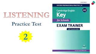 KET Listening 2020 - Oxford preparation & practice for A1 2020 -  Listening Test 2 with ANSWER KEY