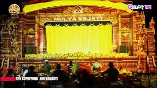 🔴Live SANDIWARA 'MULYA SEJATI'  | PULOLAMPES - PULOGADING - BREBES | MINGGU, 11 AGUSTUS 2024 (MALAM)