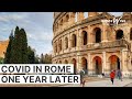 Rome One Year Later - A year after our first Covid lockdown. How we've coped, hope for the future.