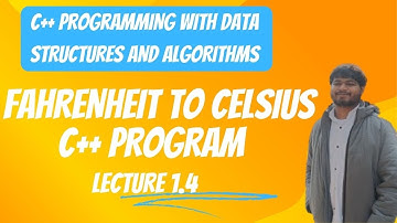 1.4 Fahrenheit to Celsius C++ Program : Coding Your Temperature Converter in C++! 🌡️🔢
