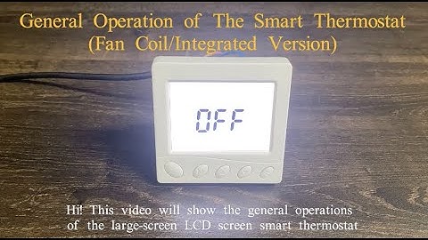 General operation of the smart thermostat(fan coil/integrated version) -58