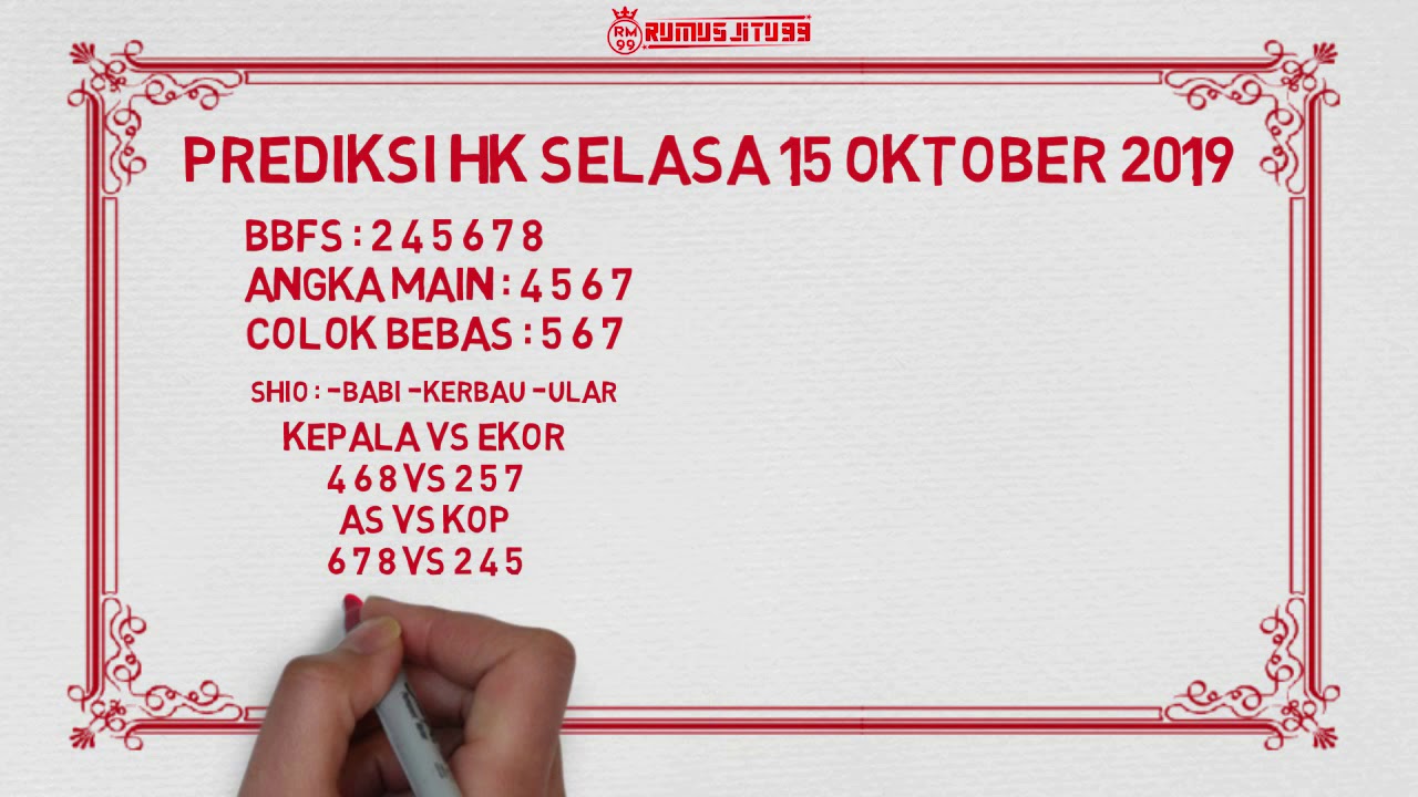 Prediksi Hk Selasa 15 Oktober 2019 Hk Malam Ini Bocoran Hk Youtube