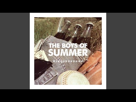 Kingsborough - The Boys of Summer mp3 letöltés