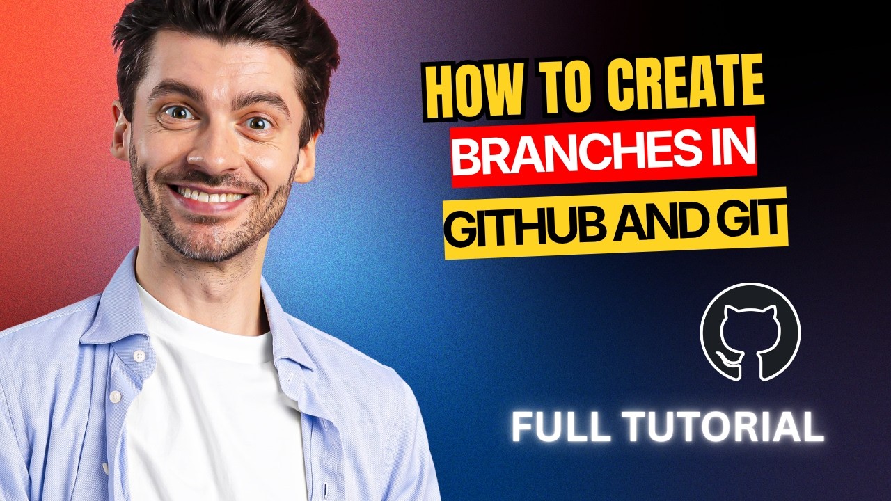 How to Create Branches in GitHub and Git [2026 Full Guide] - YouTube