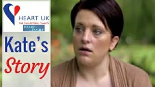Kates Story Heart Uk - The Cholesterol Charity Heart Of The Family