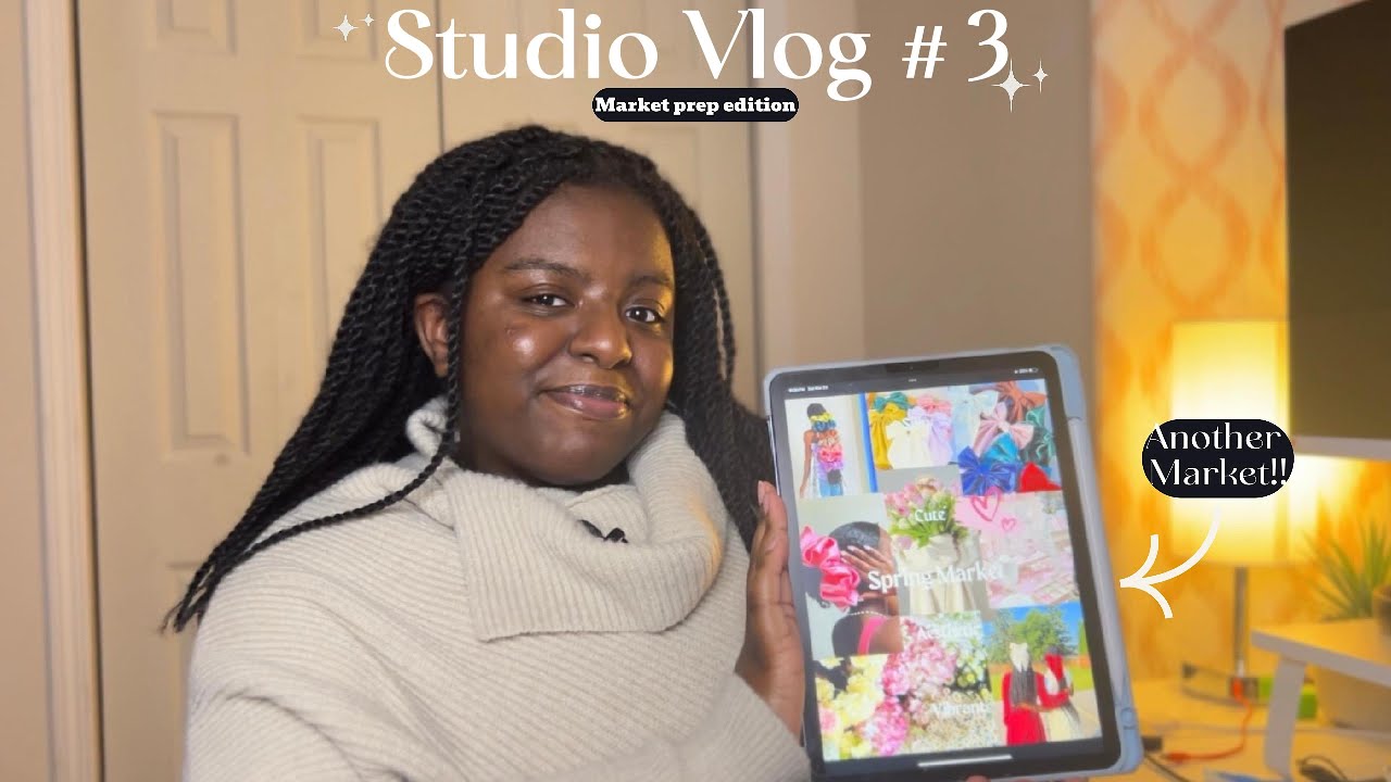 STUDIO VLOG #3 Ep. 1 | Market Prep BTS 🌼🧵🛒 | Small Business Behind the Scenes