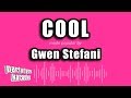 Gwen stefani  cool karaoke version