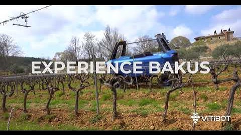 Discover Bakus - Full electric and autonomous vineyards robot - By VitiBot