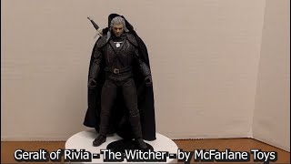 REVIEW - Geralt of Rivia - The Witcher - by McFarlane Toys