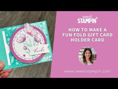 How to Make a Fun Fold Gift Card Holder Card! Sweet Stampin' - YouTube