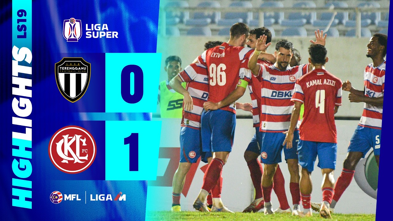 Terengganu FC 0-1 Kuala Lumpur City FC | Highlights | Liga Super 2025-2026 | LS19