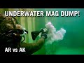 AR vs. AK.....Underwater