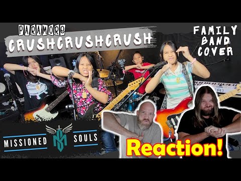 Musicians react to hearing Paramore - CRUSHCRUSHCRUSH | Missioned Souls | family band studio cover