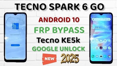 Tecno Spark 6 Go (KE5k) frp bypass Android 10 without PC