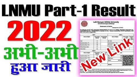 LNMU Part 1 Results 2020-23 / lnmu ba part 1 results 2022 / lnmu ba bsc bcom part 2 results 2021