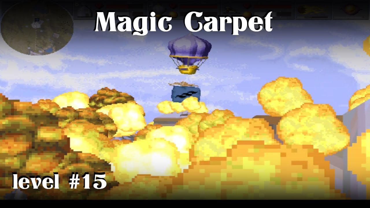 Magic Carpet: Level #15 Al Saumam | high-res | Gameplay
