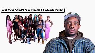 20 WOMAN VS 1 RAPPER: HEARTLESS KID 