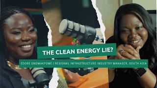 Episode 6:The Energy Dilemma: Edore Onomakpome on Funding Africa's Power Future