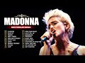 The Best Of Madonna Songs Ever✨Madonna Greatest Hits Full Album✨Madonna 2 Hours Non-Stop